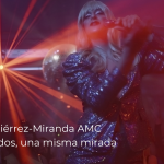 César GutiérrezMiranda AMC: Dos mundos, una misma mirada